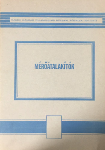 B�rsony Andr�s dr. �d�m Antal - M�r��talak�t�k