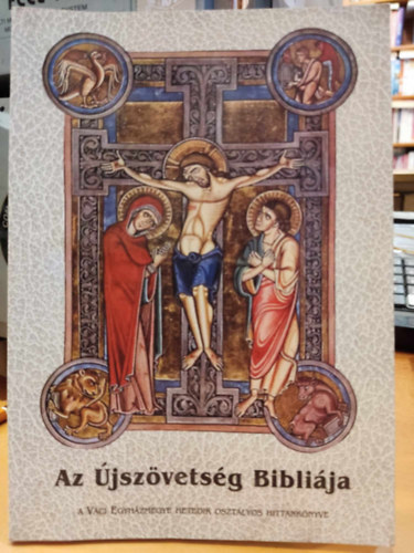 Szegedi Lszl - jszvetsg Biblija