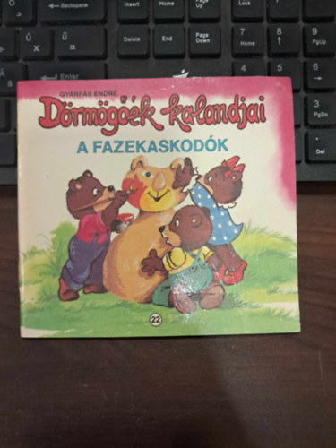 Gyrfs Endre - Drmgk kalandjai - A fazekaskodk