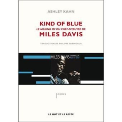 Ashley Kahn - Kind of Blue