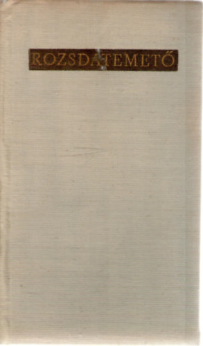 Fejes Endre - Rozsdatemet�