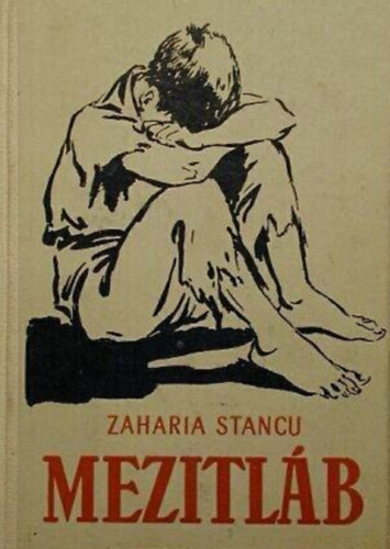 Zaharia Stancu - Mez�tl�b