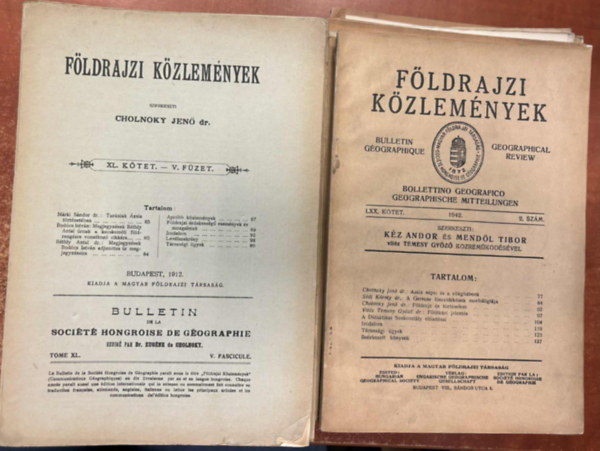 H�zser Aur�l - B�tkay Zsigmond, Littke Aur�l, Fodor Ferenc dr., Cholnoky Jen� K�z Andor  (szerk.) - 43 db a F�ldrajzi K�zlem�nyek foly�iratb�l