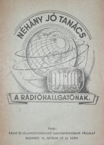 Ifj. Bossányi Dénes - Néhány jó tanács a rádióhallgatónak