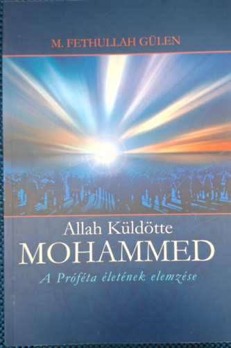 M.Fethullah Gülen - MOHAMMED