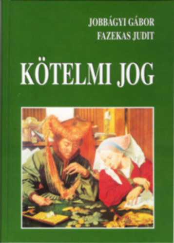 Fazekas Judit Jobb�gyi G�bor - K�telmi jog
