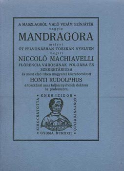 Niccol Macchiavelli - Mandragora