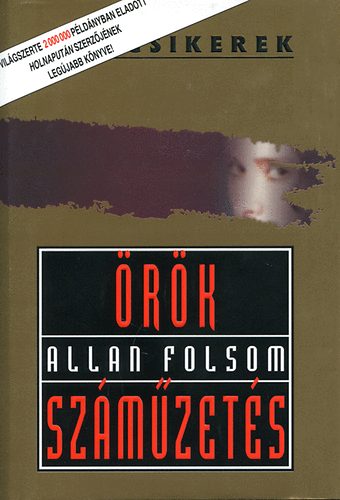 Allan Folsom - �r�k sz�m�zet�s