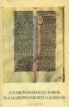 Farcz�dy E.-Szab� T.A. - A marosv�s�rhelyi sorok �s a marosv�s�rhelyi glossz�k