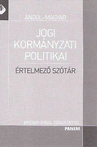  (angol-magyar) - Jogi korm�nyzati politikai �rtelmez� sz�t�r angol - magyar