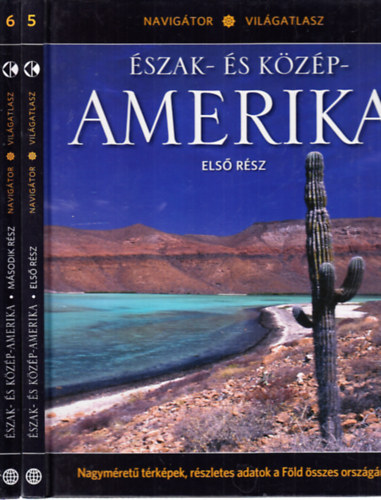 �szak- �s K�z�p-Amerika I-II. (Navig�tor vil�gatlasz 5-6.)