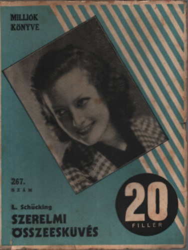 L. L. Schcking - Szerelmi sszeeskvs (Millik knyve 267. szm, 20 fillr) (1933. jnius 16.)