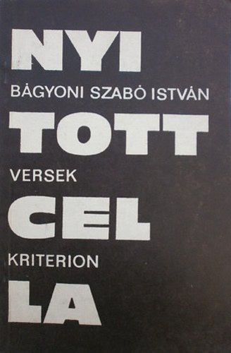 Bgyoni Szab Istvn - Nyitott cella