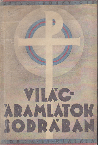 Dr. Szivos Don�t - Vil�g�ramlatok sodr�ban