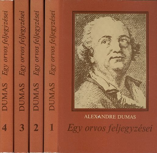 Alexandre Dumas - Egy orvos feljegyz�sei I-IV.