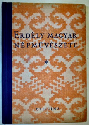 Palotay Gertrd - Erdly magyar npmvszete