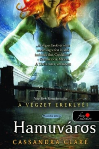 Cassandra Clare - Hamuvros - A vgzet ereklyi 2.