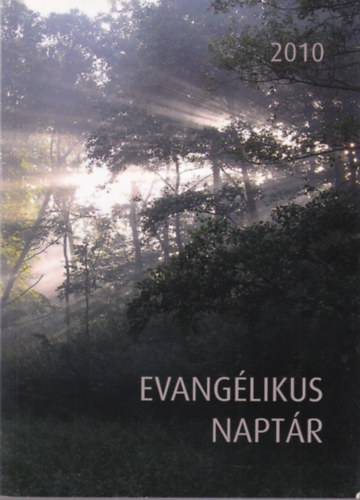 Kendeh-Kirchknopf P�ter - Evang�likus napt�r 2010