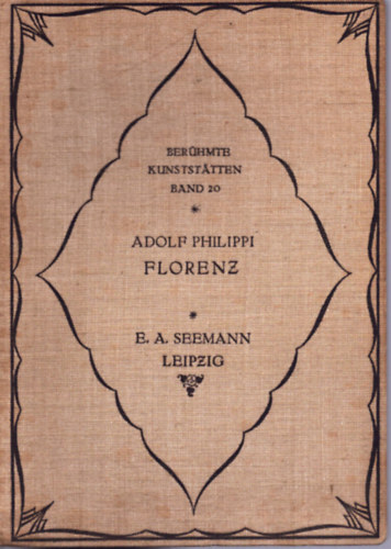 Adolf Philippi - Florenz (1915)