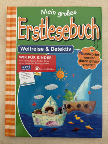 Mein großes Erstlesebuch: Weltreise & Detektiv