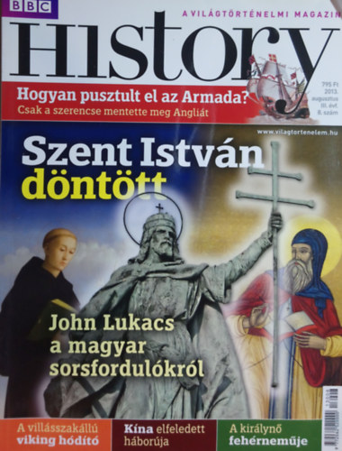 BBC History 2013. III. vfolyam. 8.szm. - Augusztus