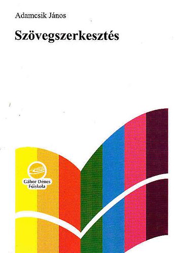 Adamcsik Jnos - Szvegszerkeszts - lemezmellklettel