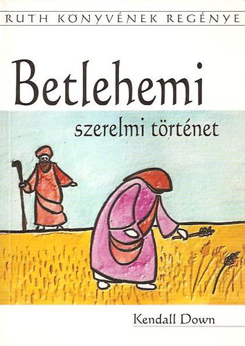 Kendall Down - Betlehemi szerelmi történet