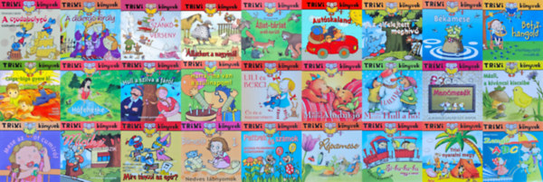 Szil�gyi Lajos, Hekli �va, Devecsery L�szl�, Br�ckner Judit, Miklya Zsolt, Miklya Luzs�nyi  M�nika, L�vay Erzs�bet, Fejes Gabriella, Nyul�sz P�ter, T�th Eszter M�ra Ferenc - 27 db a Trixi K�nyvek sorozatb�l: A diderg� kir�ly + A sz�nk� verseny + �llatkert a nagyin�l + �llat-t�rlat erd�-ker�l� + Aut�skaland + Az elfelejtett megh�v� + B�kamese + Csiga-biga gyere ki... + H�feh�rke + Hurr�, ma van a sz�l