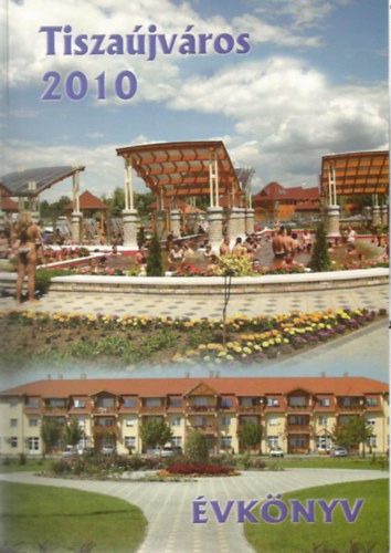 Tisza�jv�ros 2010 - �vk�nyv