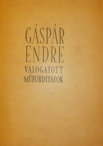Gspr Endre - Vlogatott mfordtsok