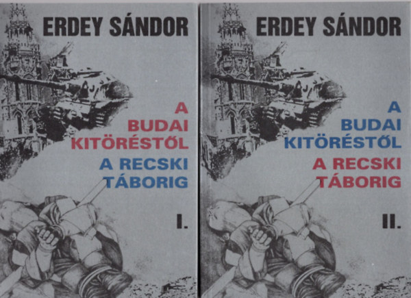 Erdey Sndor - A budai kitrstl a recski tborig 1-2.