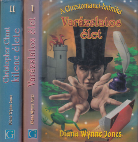 Diana Wynne Jones - A Chrestomanci-kr�nika I-II. (Var�zslatos �let + Christopher Chant kilenc �lete)