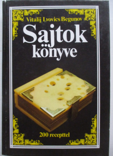 Vitalij Lvovics Begunov - Sajtok knyve