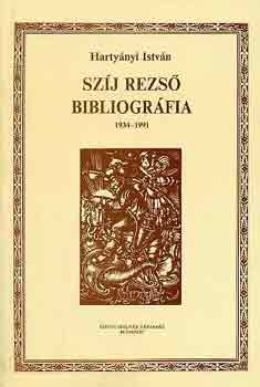 Hartynyi Istvn - Szj Rezs bibliogrfia 1934-1991