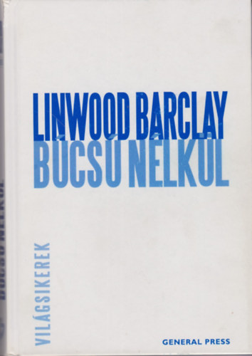 Linwood Barclay - Bcs nlkl