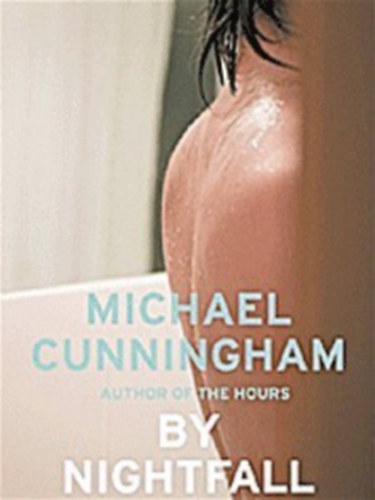 Michael Cunningham - By Nightfall