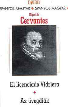 Miguel de Cervantes - El licenciado Vidriera-Az üvegdiák