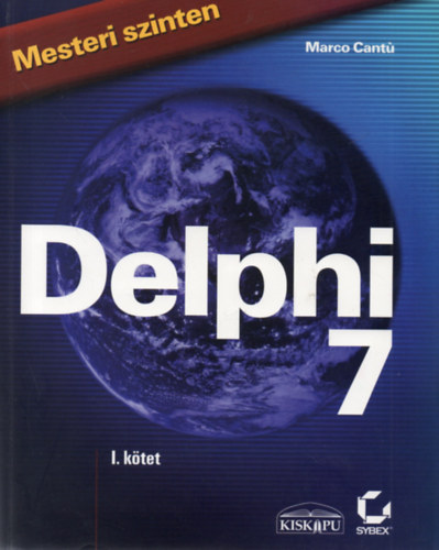 Marco Cant - Delphi 7 I-II. (Mesteri szinten)