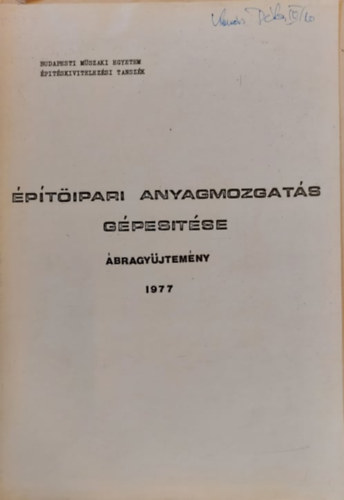 Építőipari anyagmozgatás gépesítése