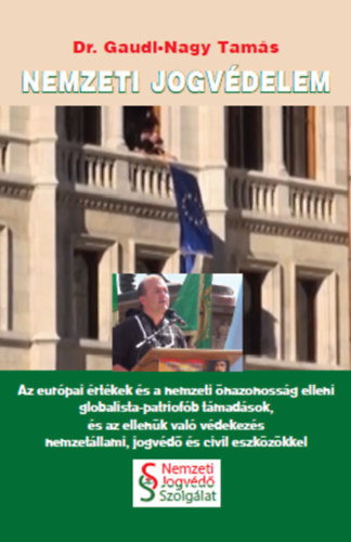 Dr. Gaudi-nagy Tams - Nemzeti jogvdelem