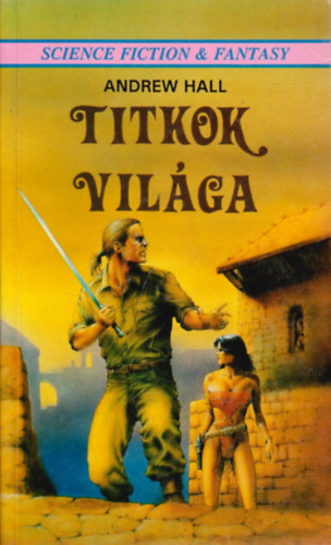 Andrew Hall - Titkok vil�ga