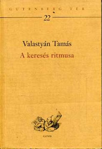 Valastyán Tamás - A keresés ritmusa