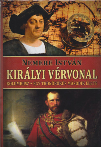 Nemere Istv�n - Kir�lyi v�rvonal