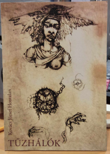 Szentandr�ssy Istv�n  Kov�cs J�zsef Hontalan (illus.) - T�zh�l�k - versek (AlkoT�h�z)