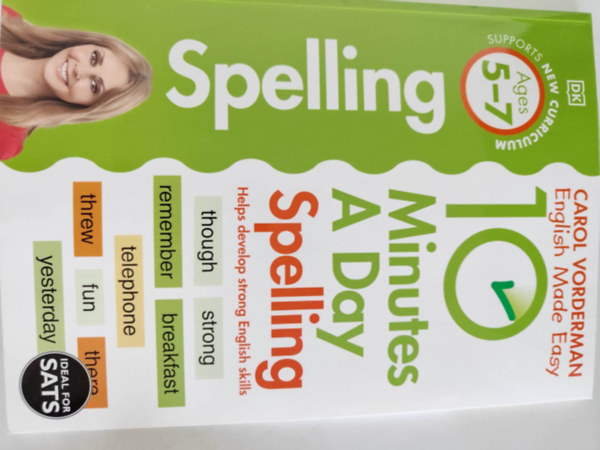 Carol Vorderman - 10 Minutes a day Spelling - Ages 5-7
