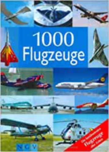 1000 Flugzeuge (1000 lgi jrm nmet nyelven)
