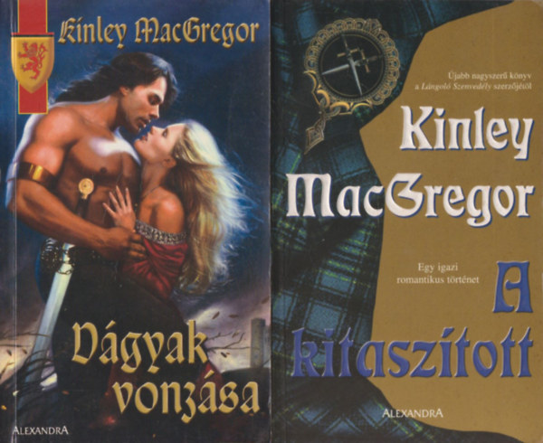 Kinley MacGregor - Vágyak vonzása + A kitaszított (2 mű)