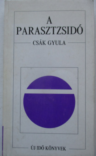 Cs�k Gyula - A parasztzsid�