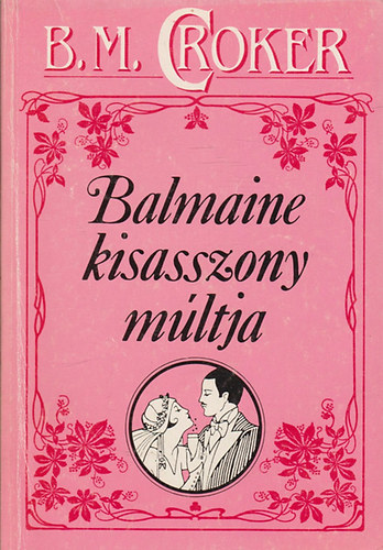 B. M. Croker - Balmaine kisasszony mltja