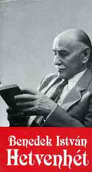 Benedek István - Hetvenhét